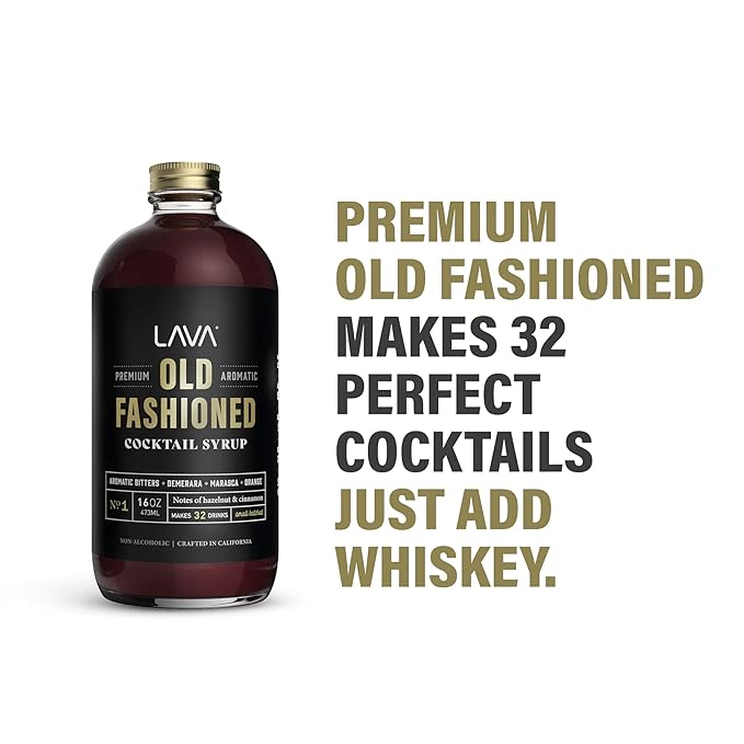 LAVA Premium Aromatic Old Fashioned Cocktail Syrup 16oz, Makes 32 Cocktails, Made with Aromatic Bitters, Demerara, Marasca Cherry, Orange Zest, Hazelnut and Cinnamon. Ready to Use. Just Add Whiskey.