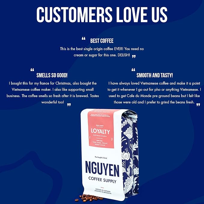 Nguyen Coffee Supply - Loyalty Signature Robusta & Arabica Blend: Medium Roast Premium Whole Coffee Beans, Vietnamese Single Origin, Direct Trade, Roasted in Brooklyn [12 oz Bag]