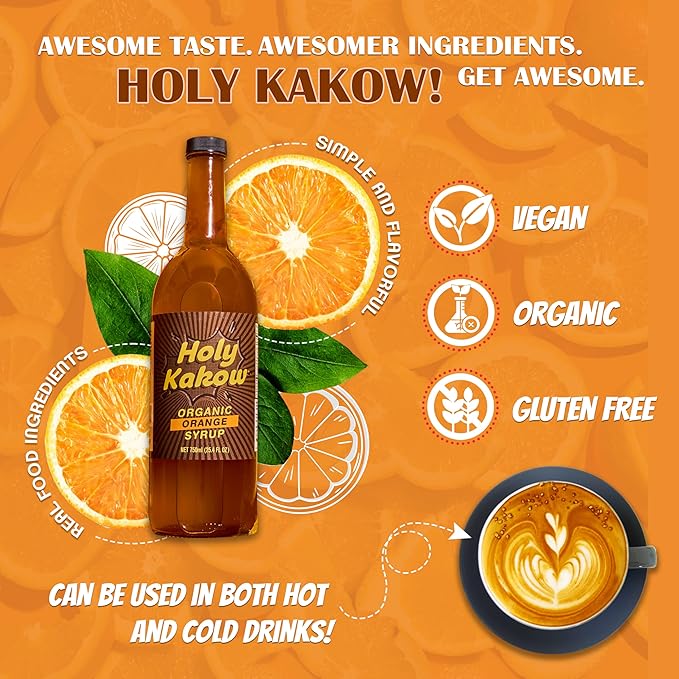 Holy Kakow Cafe Organic Orange Syrup - Orange Syrup, Coffee Syrup, Organic Syrup for Coffee, Orange Syrup for Coffee, Add to Latte, Cocktail and Shake, Real Food Ingredients, Specific Flavor - 750ml